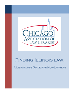 Finding Illinois law: A Librarian’s Guide for Non-Lawyers