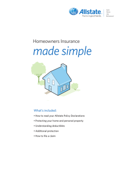 made simple Homeowners Insurance What’s included: