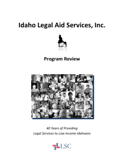 Idaho Legal Aid Services, Inc. Program Review  40 Years of Providing