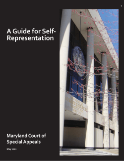 A Guide for Self- Representation Maryland Court of Special Appeals