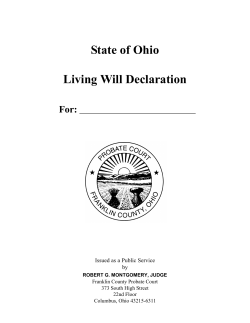 State of Ohio Living Will Declaration For: Judge Lawrence A. Belskis