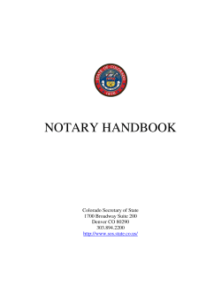 NOTARY HANDBOOK Colorado Secretary of State 1700 Broadway Suite 200