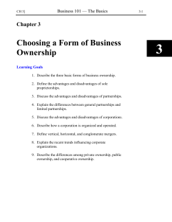 3 Choosing a Form of Business Ownership Chapter 3