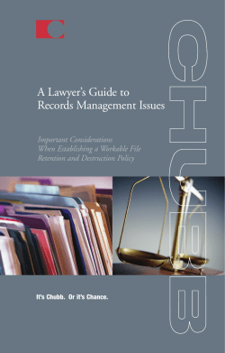 A Lawyer’s Guide to Records Management Issues Important Considerations