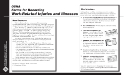 Work-Related Injuries and Illnesses Forms for Recording OSHA What’s Inside…