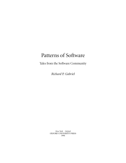 Patterns of Software Tales from the Software Community Richard P. Gabriel