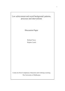 Low achievement and social background: patterns, processes and interventions Discussion Paper