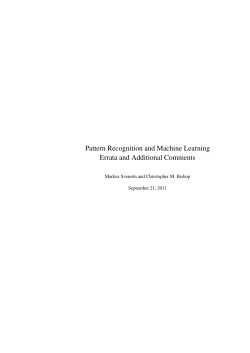 Pattern Recognition and Machine Learning Errata and Additional Comments September 21, 2011
