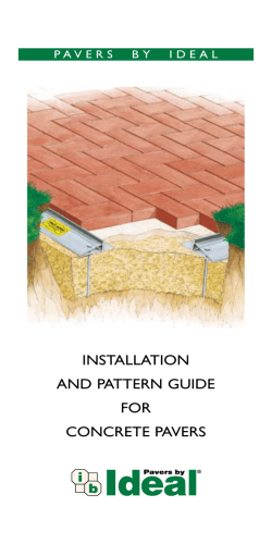 INSTALLATION AND PATTERN GUIDE FOR CONCRETE PAVERS