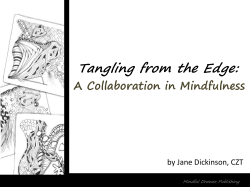 Tangling from the Edge: A Collaboration in Mindfulness by Jane Dickinson, CZT
