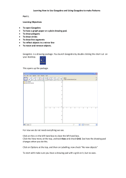 Learning How to Use Geogebra and Using Geogebra to make... Part 1.  Learning Objectives