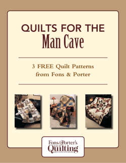 Man Cave QUILTS FOR THE 3 FREE Quilt Patterns from Fons &amp; Porter