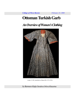 Ottoman Turkish Garb An Overview of Women’s Clothing  by Baroness Katja