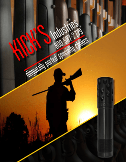 KICK’S Industries diagonally ported specialty chokes 800-587-2779