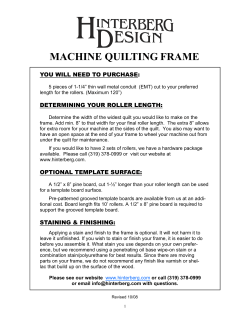 MACHINE QUILTING FRAME YOU WILL NEED TO PURCHASE: