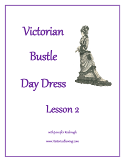 Victorian Bustle Day Dress Lesson 2