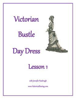 Victorian Bustle Day Dress Lesson 1