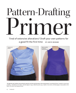 Primer Pattern-Drafting Tired of extensive alterations? Draft your own patterns for