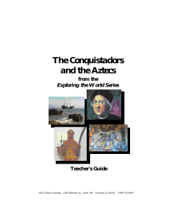 The Conquistadors and the Aztecs from the Teacher's Guide
