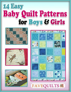 14 Easy Baby Quilt Patterns for Boys and Girls  .