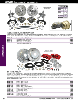 BRAKES | QUICK FACTS... MUStaNg ii CoMplete froNt Brake kit