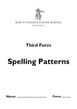 Spelling Patterns Third Form Name: ...................................   Form: ..........
