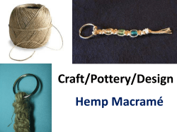 Craft/Pottery/Design Hemp Macramé