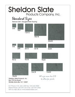 Sheldon Slate Standard Sizes Products Company, Inc. All sizes sawn less 3/8