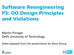 Software Reengineering P3: OO Design Principles and Violations Martin Pinzger