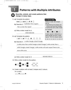 ** ** * * 1 Patterns with Multiple Attributes Goal