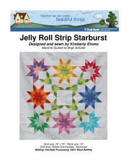 Jelly Roll Strip Starburst Designed and sewn by Kimberly Einmo