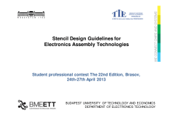 Stencil Design Guidelines for Electronics Assembly Technologies 24th-27th April  2013