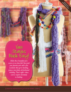 Yarn Scarves Made Easy!
