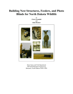 Building Nest Structures, Feeders, and Photo Blinds for North Dakota Wildlife by and