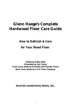 Glenn Haege’s Complete Hardwood Floor Care Guide How to Refinish &amp; Care