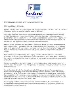 FORTESSA INTRODUCES NEW FLATWARE PATTERNS FOR IMMEDIATE RELEASE: