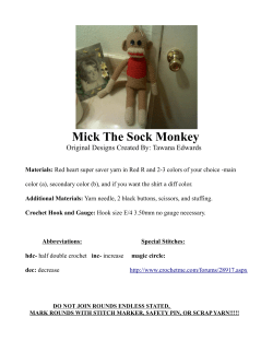 Mick The Sock Monkey  Materials: Additional Materials: