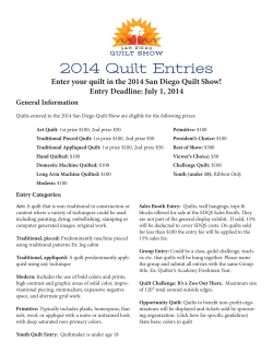 2014 Quilt Entries Entry Deadline: July 1, 2014 General Information