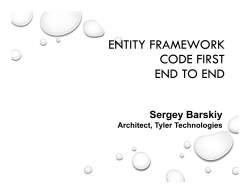 ENTITY FRAMEWORK CODE FIRST END TO END Sergey Barskiy