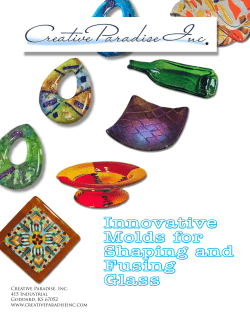 Innovative Molds for Shaping and Fusing
