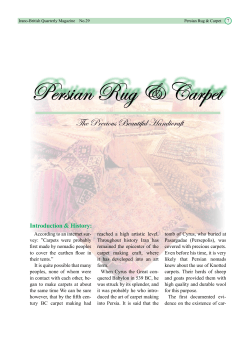 Persian Rug &amp; Carpet The Precious Beautiful Handicraft Introduction &amp; History: