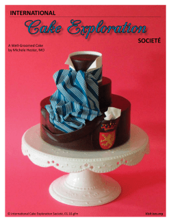 Cake Exploration INTERNATIONAL SOCIETÉ A Well-Groomed Cake