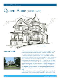 Queen Anne (1880-1920) Historical Origins Architectural Patterns/Queen Anne