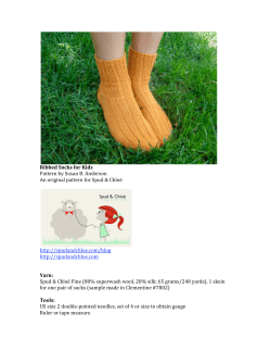   Ribbed Socks for Kids  Yarn:   Pattern by Susan B. Anderson 