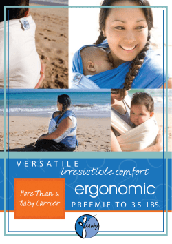 ergonomic irresistible comfort V E R S A T I L E
