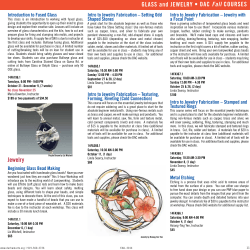 GLASS  and JEwELRY •	DAC	Fall CouRSES