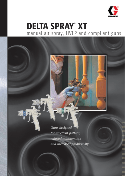 DELTA SPRAY XT manual air spray, HVLP and compliant guns Guns designed