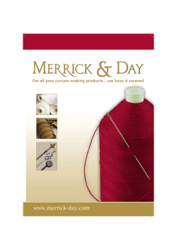 www.merrick-day.com For all your curtain-making products... we have it covered