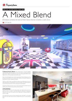 A Mixed Blend SPECIAL ADVERTISING  FEATURE By  Michelle Yee