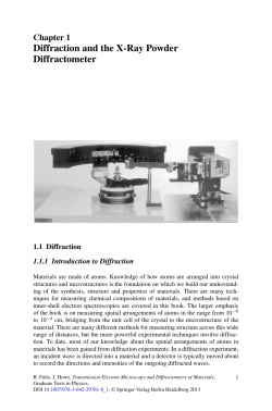 Diffraction and the X-Ray Powder Diffractometer Chapter 1 1.1 Diffraction